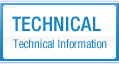 TECHNICAL 
Technical Information
